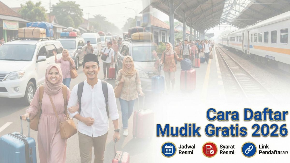 Cara Daftar Mudik Gratis 2026 Resmi Dibuka: Syarat, Link dan Jadwal Terlengkap