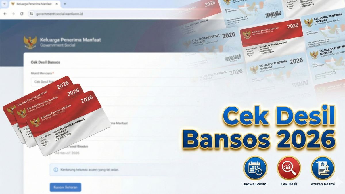 Desil 1-3 Prioritas Cair! Jadwal dan Cara Cek Desil Bansos 2026 Terbaru