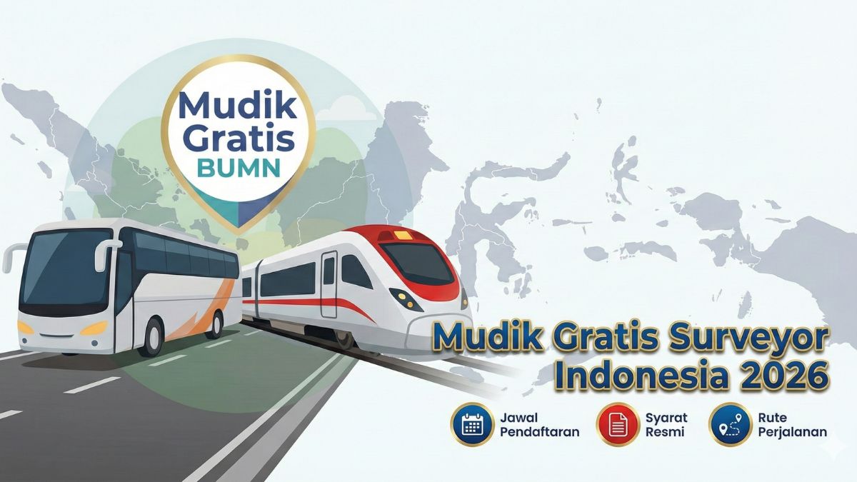 Mudik Gratis Surveyor Indonesia 2026: Syarat, Rute dan Cara Daftar Paling Update